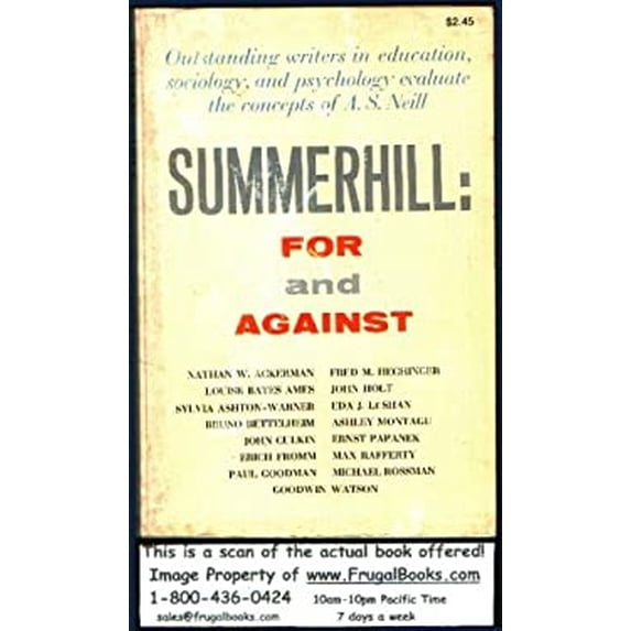 Pre-Owned Summerhill: for & Against. 9780805500592