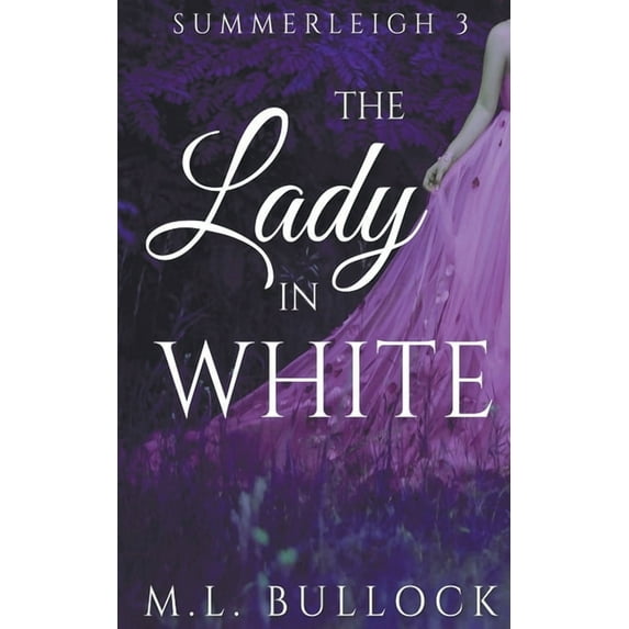 Summerleigh The Lady In White, Book 3, (Paperback)
