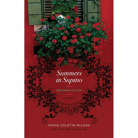 Summers in Supino : Becoming Italian (Paperback)