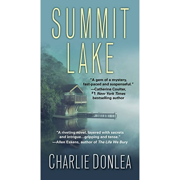 Pre-Owned Summit Lake (Mass Market Paperback) 0786039183 9780786039180