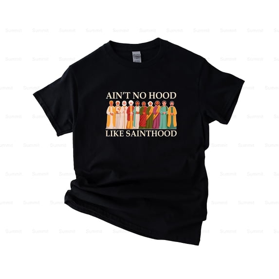 Summit82 Catholic, Religious, Faith, Prayer, No Hood, Like Sainthood T-Shirt, SW, Hoodie, for Unisex, up to size 5XL.
