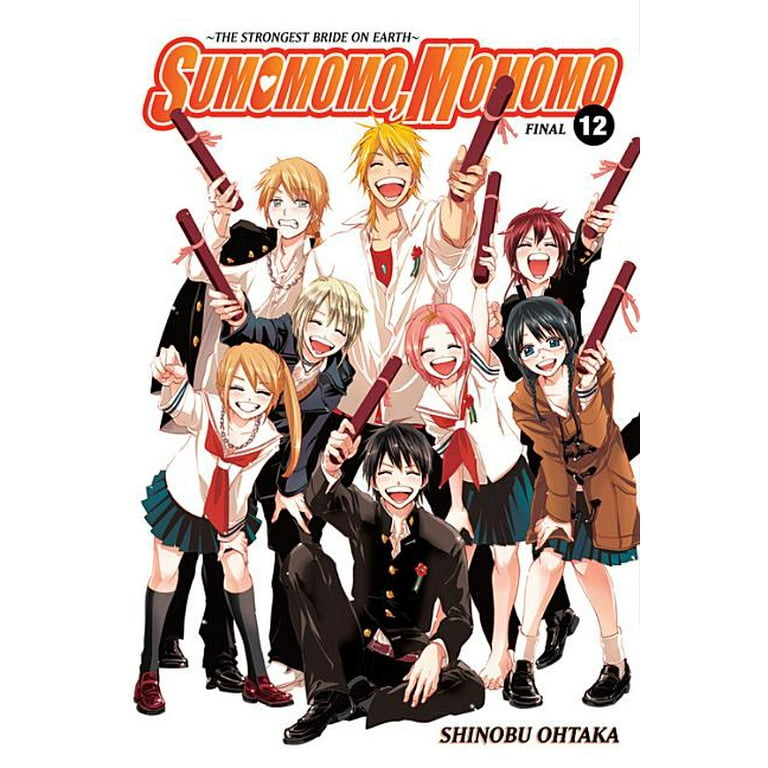 Sumomomo, Momomo: Sumomomo, Momomo, Vol. 12 : The Strongest Sumomomo, Momomo: Sumomomo, Momomo, Vol. 12 : The Strongest
