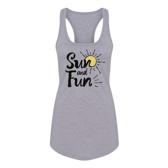 Sun And Fun Quote Racerback Tank Women -Image by Shutterstock, Female Small