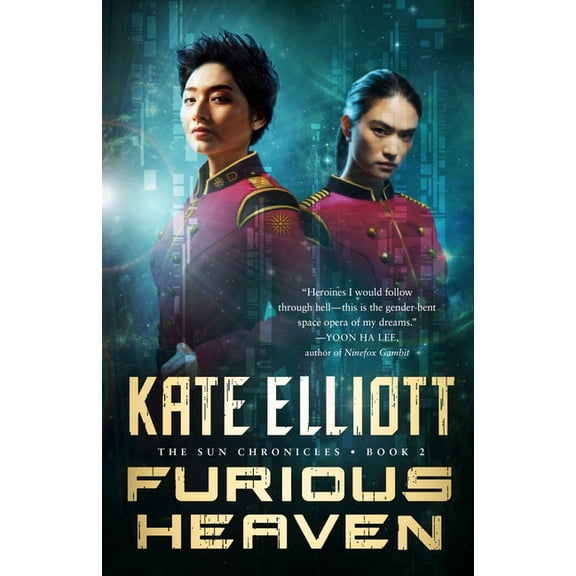 The Sun Chronicles: Furious Heaven (Series #2) (Paperback)