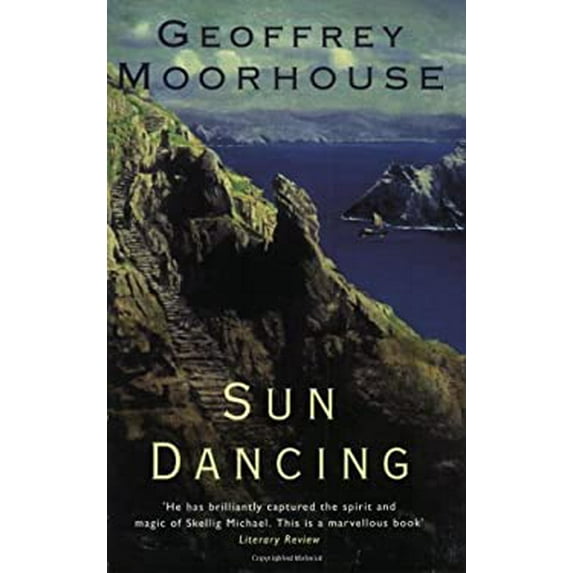 Pre-Owned Sun Dancing: A Medieval Vision (Paperback) by Geoffrey Moorhouse