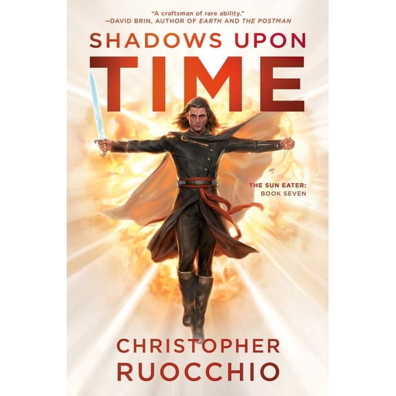 Sun Eater Shadows Upon Time: The Sun Eater: Book Seven, (Hardcover)