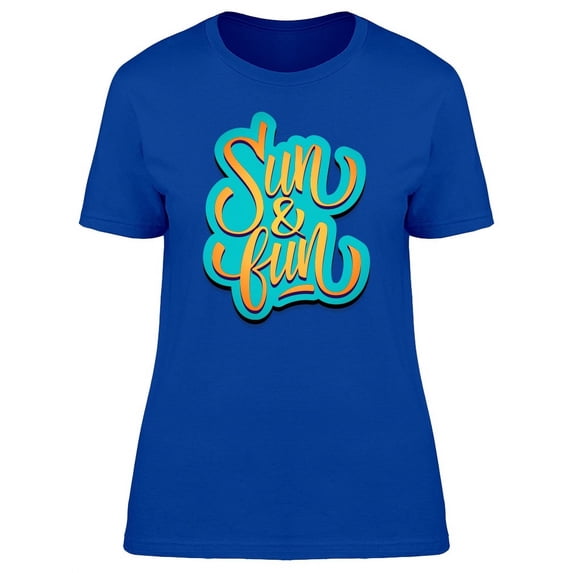 Sun & Fun Cool Doodle Quote T-Shirt Women -Image by Shutterstock, Female Medium