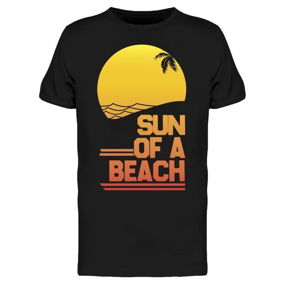 Sun Of A Beach Men's T-shirt