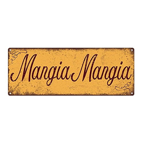 Sun Protected Mangia Mangia Metal Sign, Sun Protected 4x12, Italian, Kitchen, Food, Eating, Kitchen Decor, Dining, Home Decor