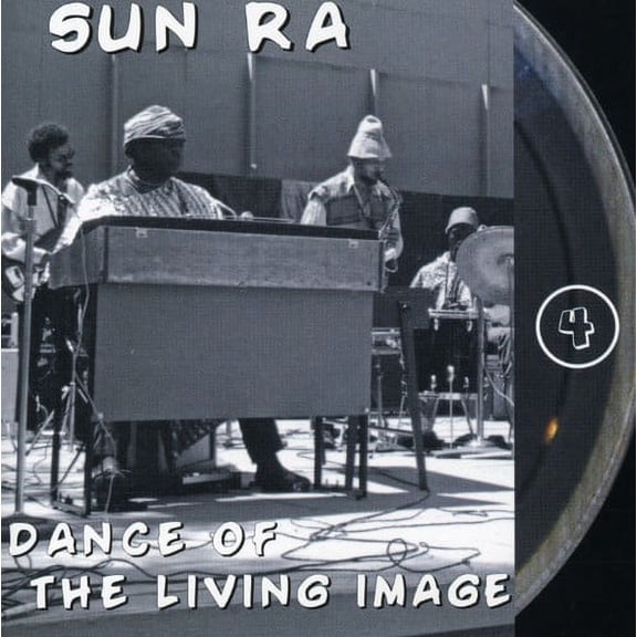 Sun Ra - Dance of the Living Image - Music & Performance - CD