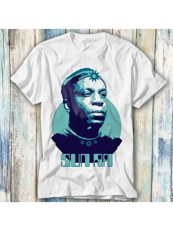 Sun Ra Space Universe Limited Edition T Shirt Meme Gift Top Tee Unisex 1005