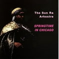 thumbnail image 1 of Sun Ra - Springtime in Chicago - Jazz - CD, 1 of 1