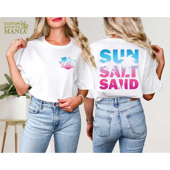 Sun Sand Salt Beach Two-Sided Tee,Trendy Beach Vacation Shirt,Beach Palm Tree Shirt,Women Summer Shirt,Summer Beach Outfit,Summer Tee Tshirt All Size S-5XL