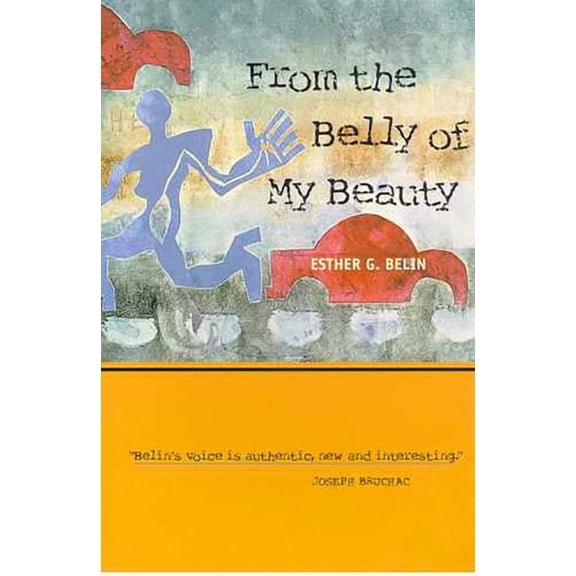 From the Belly of My Beauty: Poems, (Paperback)