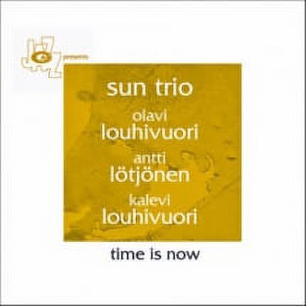 Sun Trio - Time Is Now
