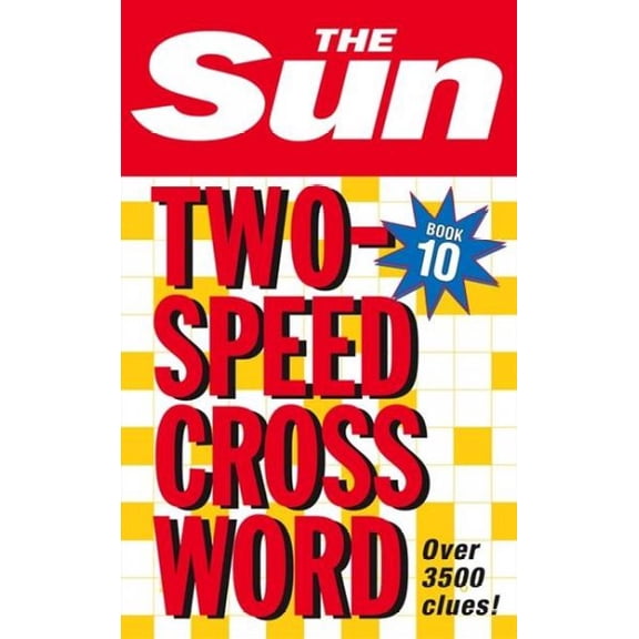 Pre-Owned Sun Two-Speed Crossword The Sun Two-Speed Crossword Book 10: 80 two-in-one cryptic and coffee time crosswords, Book 10, (Paperback)