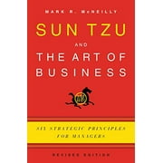 Sun Tzu and the Art of Business: Six Strategic Principles for Managers (Revised) (Paperback)