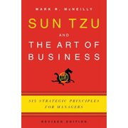 Sun Tzu and the Art of Business Six Strategic Principles for Managers Revised, Paperback