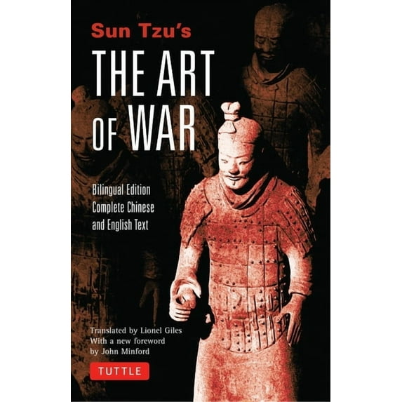 Sun Tzu's the Art of War: Bilingual Edition - Complete Chinese and English Text, (Hardcover)