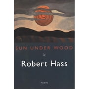 Sun Under Wood, Paperback