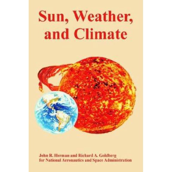 Pre-Owned Sun, Weather, and Climate (Paperback) 1410221997 9781410221995