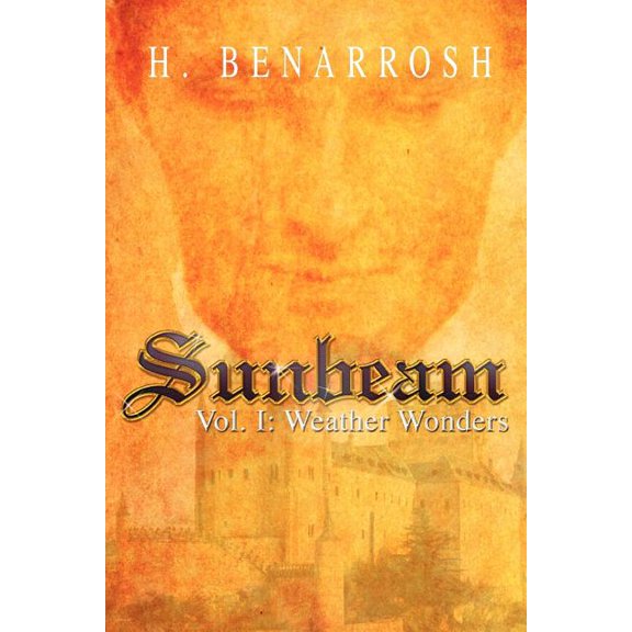 Sunbeam: Vol. I: Weather Wonders, (Paperback)