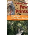 thumbnail image 1 of Pre-Owned Leave Only Paw Prints: Dog Hikes in San Diego County (Paperback) 0932653782 9780932653789, 1 of 1