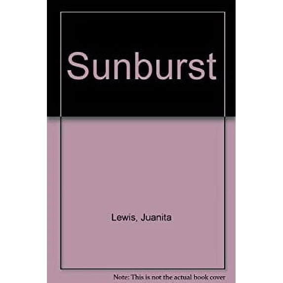 Pre-Owned Sunburst (Hardcover) 0395265894 9780395265895