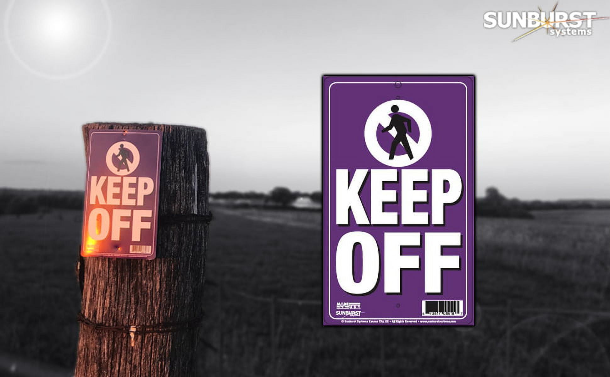 Sunburst Systems Keep Off Sign with Pre-Drilled Holes Plastic 6" W x 10" H White and Purple