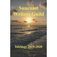 thumbnail image 1 of Suncoast Writers Guild: Inklings 2019-2020 (Paperback), 1 of 1