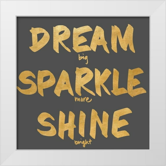Sundance Studios 26x26 White Modern Wood Framed Museum Art Print Titled - Dream Sparkle Shine Border
