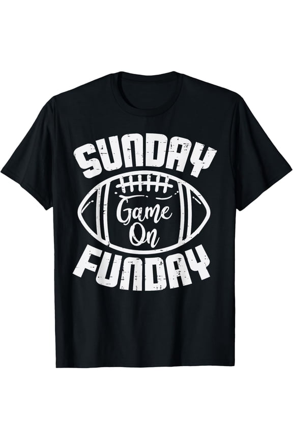 Sunday Game On Funday American Football Day Men Women T-Shirt