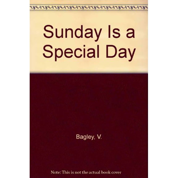Pre-Owned Sunday Is a Special Day Board Book V. Bagley