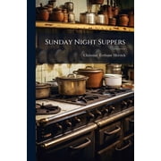 Sunday Night Suppers, Paperback