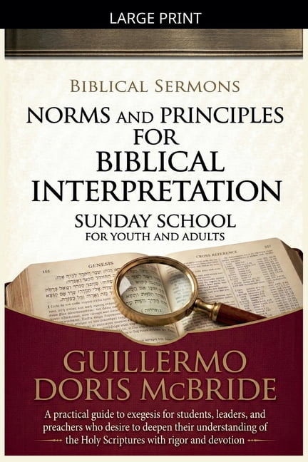 Sunday School Norms and Principles for Biblical Interpretation, Book 4, (Paperback)
