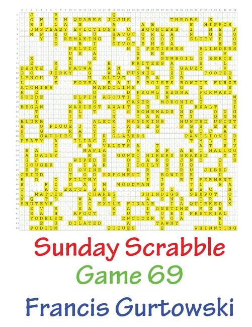 Sunday Scrabble: Sunday Scrabble Game 69 (Paperback)