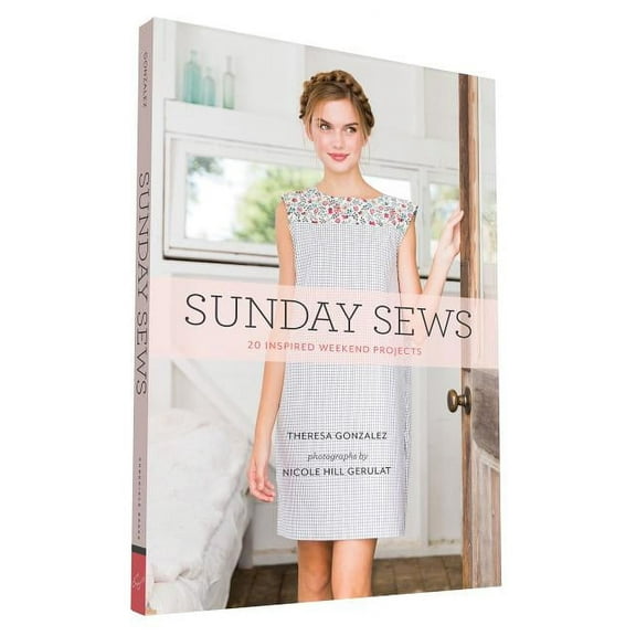 Sunday Sews : 20 Inspired Weekend Projects (Paperback)