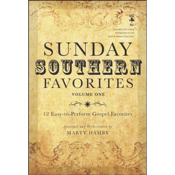 Sunday Southern Favorites (Volume 1), Choral Book