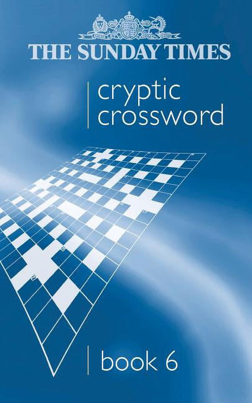 Sunday Times Cryptic Crossword The Sunday Times Cryptic Crossword Book ...