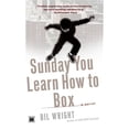 thumbnail image 1 of Pre-Owned Sunday You Learn How to Box: A Novel (School & Library Binding) 0684857952, 1 of 1