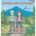 thumbnail image 1 of Sunday's with my Grandad, (Hardcover), 1 of 1