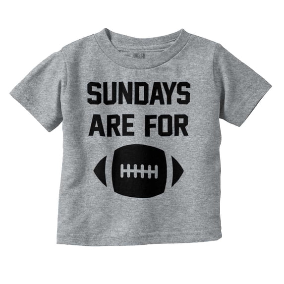Sundays Are For Football Athletic Toddler Boy Girl T Shirt Infant Toddler Brisco Brands 24M
