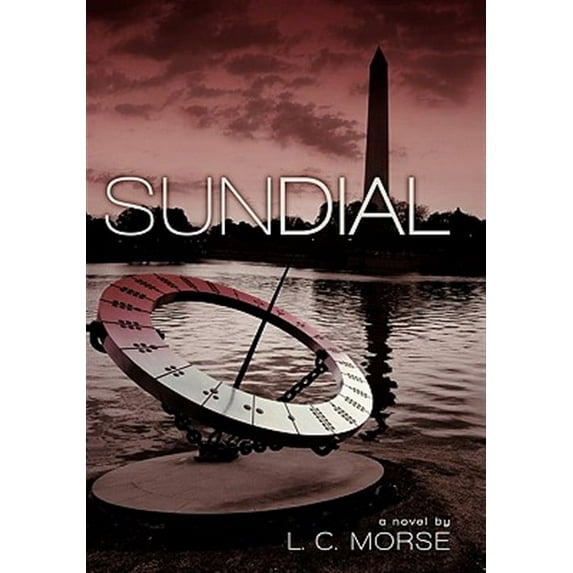 Sundial (Hardcover) by L C Morse