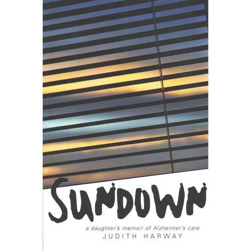 Pre-Owned Sundown: A Daughter's Memoir of Alzheimer's Care (Paperback) 0828325294 9780828325295
