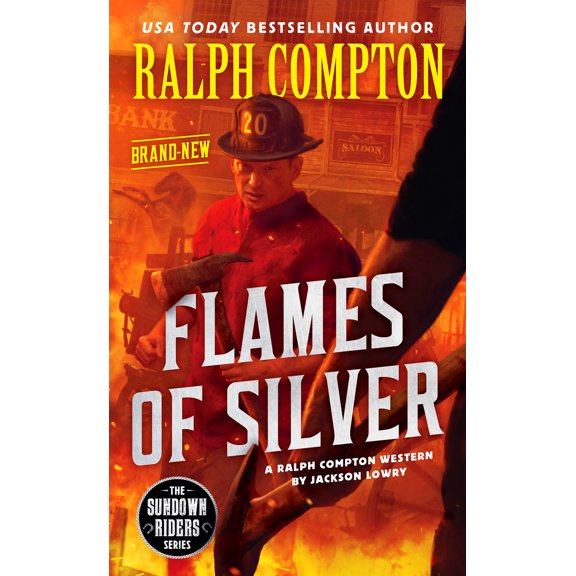 Pre-Owned Ralph Compton Flames of Silver (Mass Market Paperback) 0593333810 9780593333815
