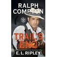 thumbnail image 1 of Sundown Riders: Ralph Compton Trail's End (Hardcover), 1 of 1