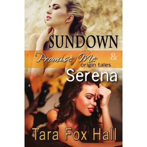 Sundown & Serena, Promise Me Origin Tales, (Paperback)