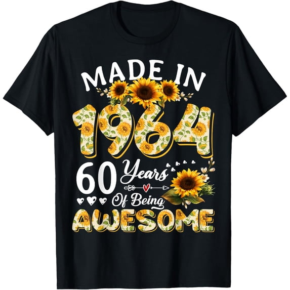 Sunflower 60th birthday gifts for women, Floral Best of 1964 T-ShirtMen and women, Black T-shirt, size: Extra large