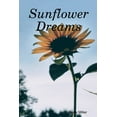thumbnail image 1 of Sunflower Dreams, (Paperback), 1 of 1