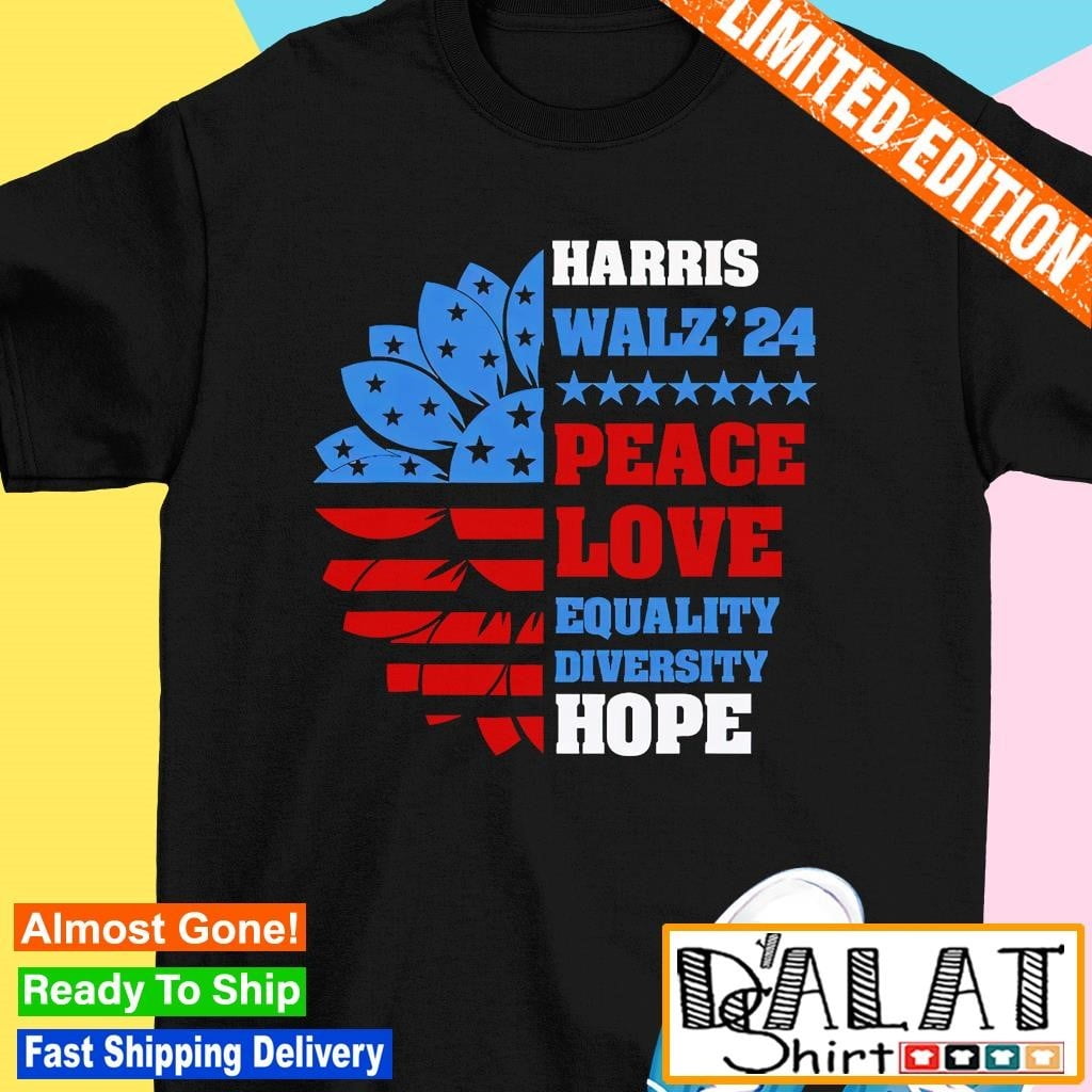 Sunflower Kamala Harris Tim Walz 2024 Peace Love Equality Diversity